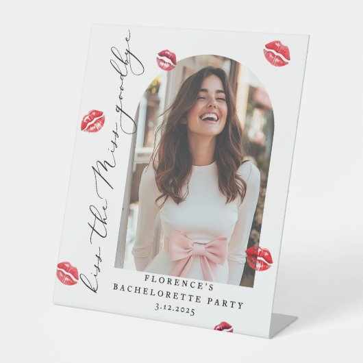 Kus de Miss Goodbye Bachelorette feest Welkom Reclamebord Met Voetstuk (Voorkant)