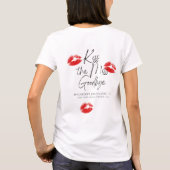 Kus de Miss Goodbye bruidsmeisje  T-shirt (Achterkant)