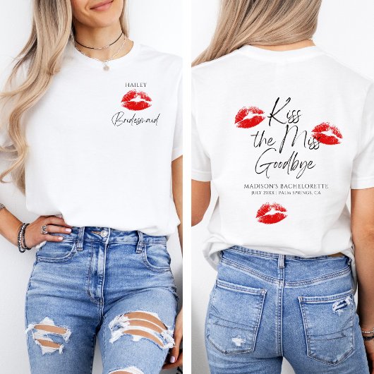 Kus de Miss Goodbye bruidsmeisje  T-shirt