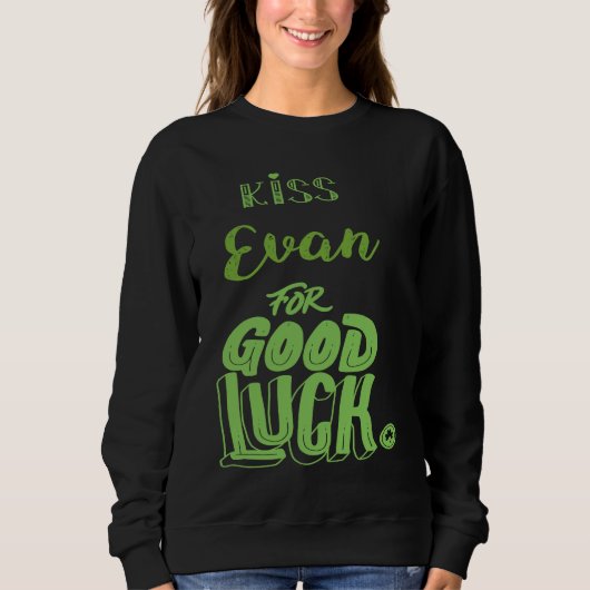 Kus Evan voor veel geluk St. Patricks Trui (Voorkant)