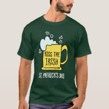 Kus het Ierse Bier St. Patrick's Day T-Shirt