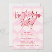 Kus het Miss Goodbye Valentijnse Vrijgezellenfeest Kaart (Voorkant)