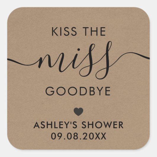 Kus het Miss Goodbye Vrijgezellenfeest Label, Kraf Vierkante Sticker (Voorkant)