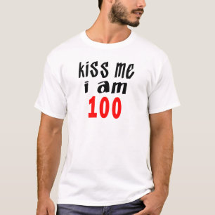 Kus, ik ben 100 t-shirt
