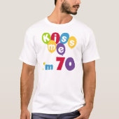 Kus, ik ben 70 T-shirts en cadeautjes op de dag va (Voorkant)
