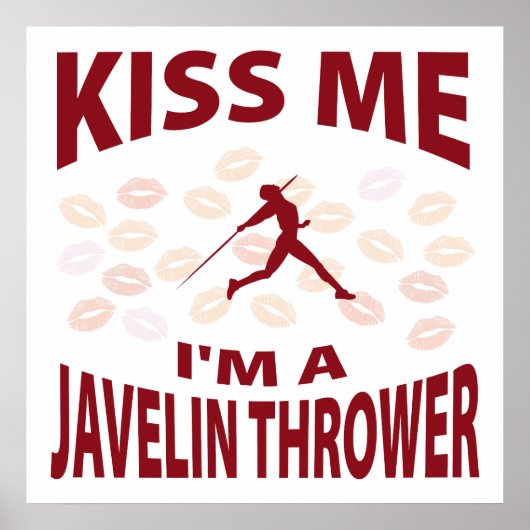 Kus, ik ben een Javelin Thrower Poster (Voorkant)