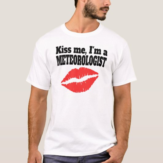 Kus, ik ben een meteoroloog t-shirt (Voorkant)