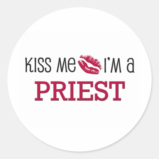 Kus, ik ben een PRIEST Ronde Sticker (Voorkant)