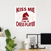Kus, ik ben een schaakspeler. poster (Thuiskantoor)