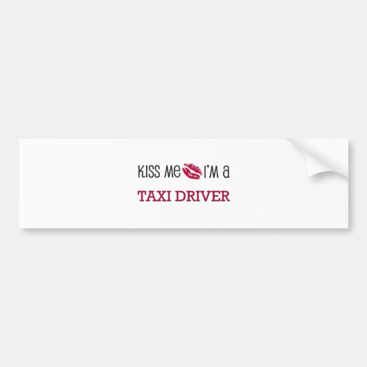 Kus, ik ben een TAXI DRIVER Bumpersticker (Voorkant)