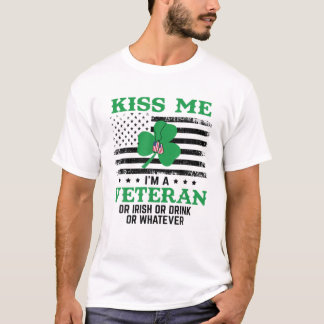 Kus, ik ben een Veteraan Iers St Patrick's Day T-shirt