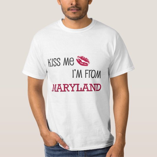Kus, ik kom uit MARYLAND T-shirt (Voorkant)