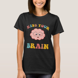 Kus je brein-sped leraar waardering terug naar t-shirt