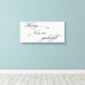 Kus me altijd Goodnight Stretched Canvas Afbeeldin (Insitu (Houten vloer))