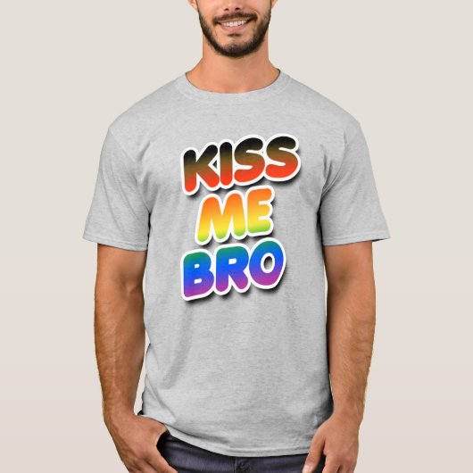 Kus me Bro T-shirt (Voorkant)