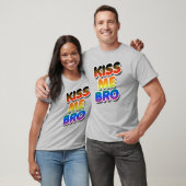 Kus me Bro T-shirt (Unisex)