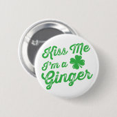 Kus me dat ik een gember ben! ronde button 5,7 cm (Voorkant /achterkant)