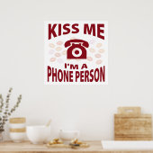 Kus me dat ik een telefoonpersoon ben poster (Keuken)