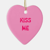 Kus Me Gesprekshart Ornament (Rechts)