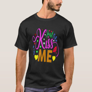Kus me gewoon t-shirt