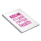 Kus me, het is goed voor je gezondheid notitieboek (Rechterzijde)