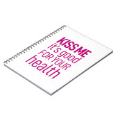 Kus me, het is goed voor je gezondheid notitieboek (Linkerzijde)