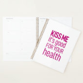 Kus me, het is goed voor je gezondheid planner (Display)