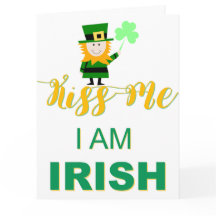 Kus Me I AM Irish Wenskaart