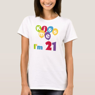 Kus me Ik ben 21 T-shirts en cadeautjes op de verj