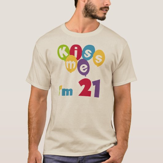 Kus me Ik ben 21 T-shirts en cadeautjes op de verj (Voorkant)