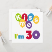 Kus me Ik ben 30 T-shirts en cadeautjes Kaart (Voorkant / Achterkant in situ)