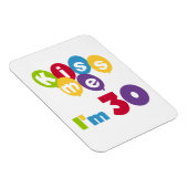 Kus me Ik ben 30 T-shirts en cadeautjes Magneet (Rechterzijde)