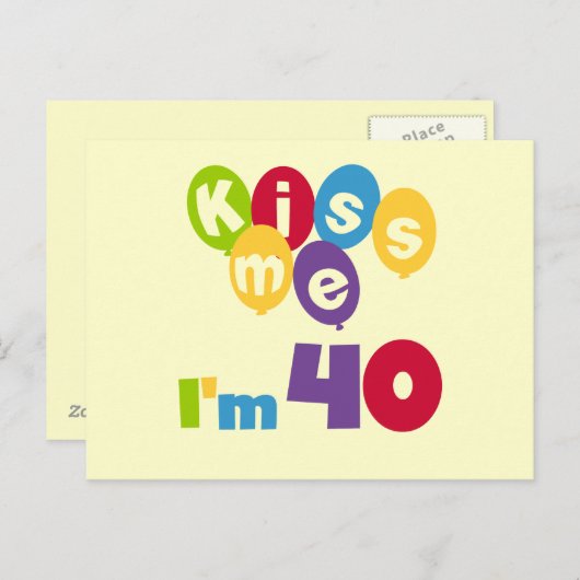 Kus me Ik ben 40 T-shirts en cadeautjes. Briefkaart (Voorkant / Achterkant)