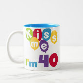 Kus me Ik ben 40 T-shirts en cadeautjes. Tweekleurige Koffiemok (Links)