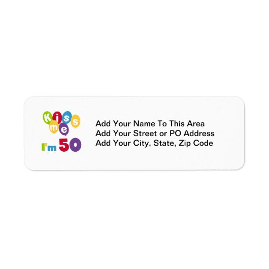 Kus me Ik ben 50 T-shirts en cadeautjes Etiket (Voorkant)