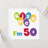Kus me Ik ben 50 T-shirts en cadeautjes Kaart (Voorkant / Achterkant in situ)