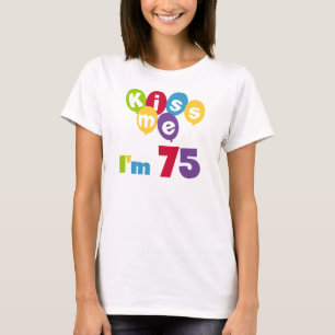 Kus me Ik ben 75 T-shirts en cadeautjes