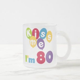 Kus me Ik ben 80 T-shirts en cadeautjes op de verj Matglas Koffiemok