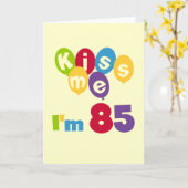 Kus me Ik ben 85 T-shirts en cadeautjes Kaart (Gele Bloem)