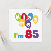 Kus me Ik ben 85 T-shirts en cadeautjes Kaart (Voorkant / Achterkant in situ)