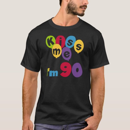 Kus me Ik ben 90 T-shirts en cadeautjes. (Voorkant)