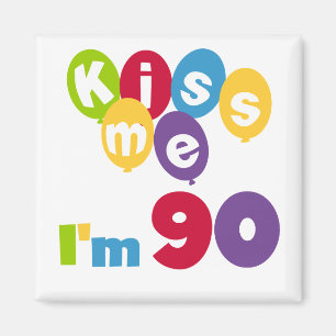 Kus me Ik ben 90 T-shirts en cadeautjes. Magneet