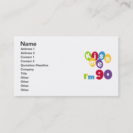 Kus me Ik ben 90 T-shirts en cadeautjes. Visitekaartje (Voorkant)