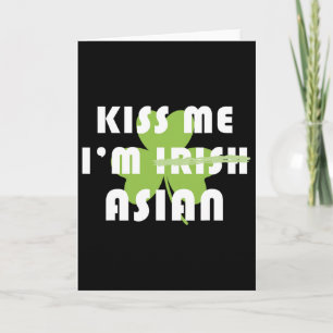 Kus Me Ik Ben Aziatisch Niet Iers Funny St Patrick Kaart