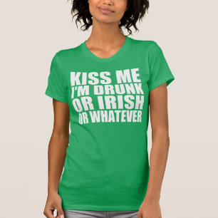 Kus me, ik ben Drink of Iers of wat dan ook T-shirt