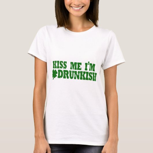 Kus me ik ben Drunkish T-shirt (Voorkant)