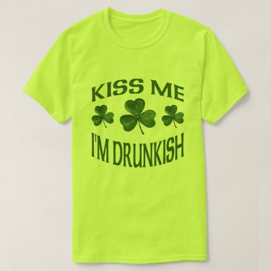 Kus me ik ben Drunkish T-shirt (Design voorkant)