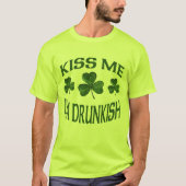 Kus me ik ben Drunkish T-shirt (Voorkant)
