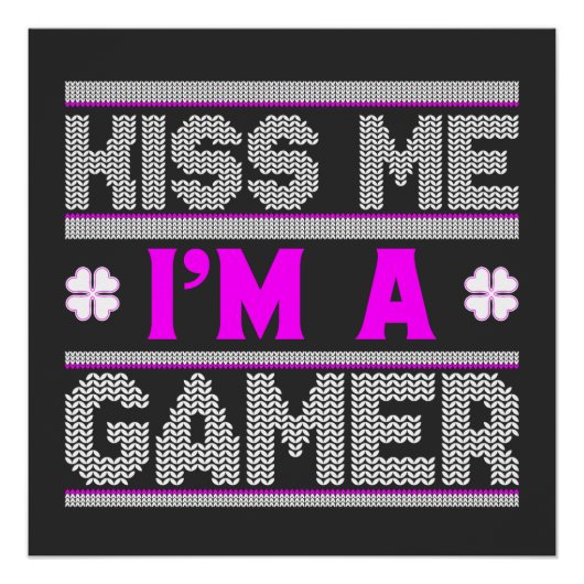 KUS ME IK BEN EEN GAMER PERFECT POSTER (Voorkant)