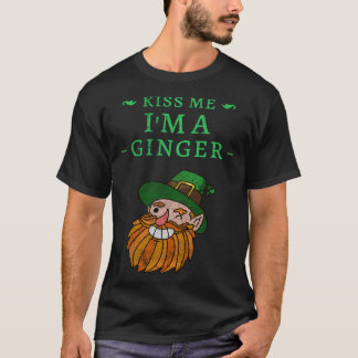 Kus me Ik ben een Ginger St Patrick's Day Shenanig T-shirt